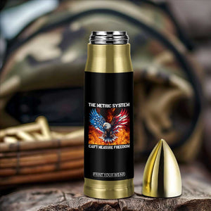 Funny Bald Eagle 4th of July Bullet Tumbler The Metric System Cant Measure Freedom American Flag TS10 Print Your Wear