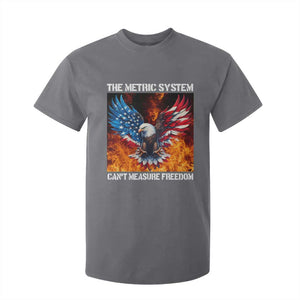 Funny Bald Eagle 4th of July T Shirt For Kid The Metric System Cant Measure Freedom American Flag TS10 Charcoal Print Your Wear