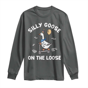 Funny Silly Goose Long Sleeve Shirt Goose On The Loose Animal Humor TS10 Dark Heather Print Your Wear