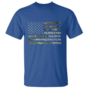 Husband Daddy Protector Hero T Shirt Camo American Flag Fathers Day Gifts For Husband Hubby Dad TS10 Royal Blue Print Your Wear