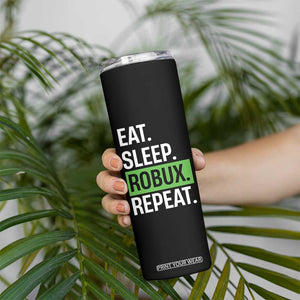 Eat Sleep Roblox Repeat Skinny Tumbler Funny Video Game Lovers Gamers