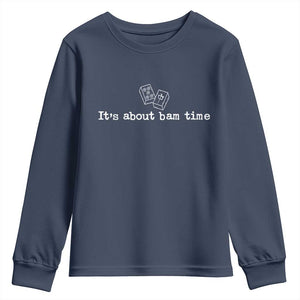 Funny Its About Bam Time Mahjong Players Youth Sweatshirt TS10 Navy Print Your Wear