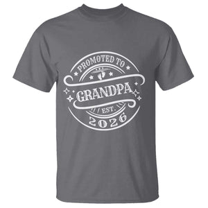 Promoted To Grandpa Est. 2026 T Shirt Grandparents Baby Announcement Fathers Day TS10 Charcoal Print Your Wear