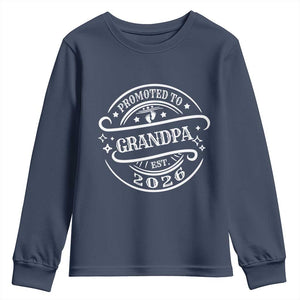 Promoted To Grandpa Est. 2026 Youth Sweatshirt Grandparents Baby Announcement Fathers Day TS10 Navy Print Your Wear