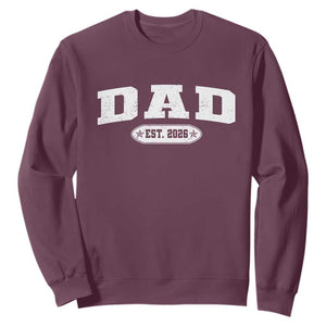 New Dad 2026 Sweatshirt Promoted To Daddy Est 2026 TS10 Maroon Print Your Wear