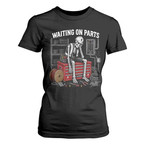 Electrician Skeleton T Shirt For Women Waiting On Parts Funny Graphic