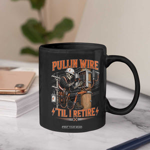 Electrician Lineman Skeleton Graphic Coffee Mug Pullin Wire Til I Retire
