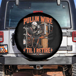 Electrician Lineman Skeleton Graphic Spare Tire Cover Pullin Wire Til I Retire