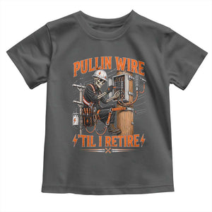 Electrician Lineman Skeleton Graphic Toddler T Shirt Pullin Wire Til I Retire