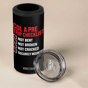 CDL A Pre Trip Checklist Trucker 4 in 1 Can Cooler Tumbler Driver Safety Inspection Graphic