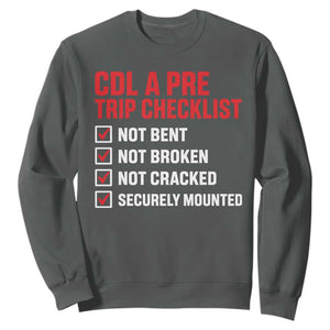 CDL A Pre Trip Checklist Trucker Sweatshirt Driver Safety Inspection Graphic