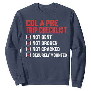 CDL A Pre Trip Checklist Trucker Sweatshirt Driver Safety Inspection Graphic