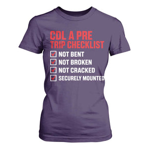 CDL A Pre Trip Checklist Trucker T Shirt For Women Driver Safety Inspection Graphic