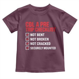 CDL A Pre Trip Checklist Trucker Toddler T Shirt Driver Safety Inspection Graphic