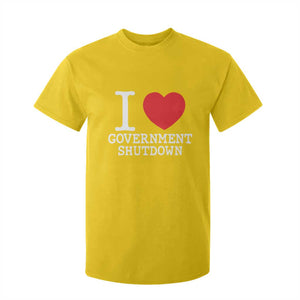 I Love Government Shutdown T Shirt For Kid Libertarian Anarchist TS10 Daisy Print Your Wear