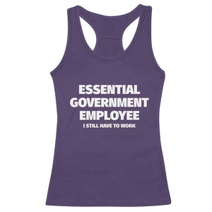 Essential Government Employee Racerback Tank Top Government Shutdown - Print Your Wear