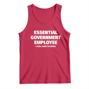 Essential Government Employee Tank Top Government Shutdown TS10 Red Print Your Wear