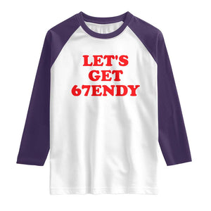 Let's Get Sendy 67 Raglan Shirt Funny 6 7 Six Seven 6 7endy Meme TS10 White Purple Print Your Wear