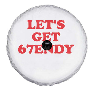 Let's Get Sendy 67 Spare Tire Cover Funny 6 7 Six Seven 6 7endy Meme TS10 Print Your Wear