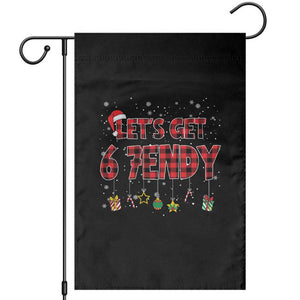 Six Seven Christmas Garden Flag Let's get Sendy 7endy Funny 67 6 7 Meme Gen Alpha Slang TS10 Black Print Your Wear