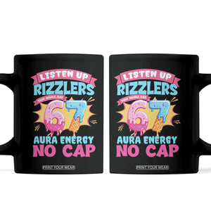 Listen Up Rizzlers This Sigma Has 67 Aura Energy Six Seven Coffee Mug Baseball Drip Number 67 TS10 Black Print Your Wear