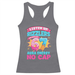 Listen Up Rizzlers This Sigma Has 67 Aura Energy Six Seven Racerback Tank Top Baseball Drip Number 67 TS10 Charcoal Print Your Wear