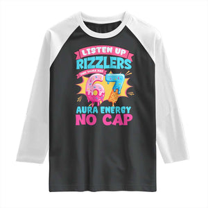 Listen Up Rizzlers This Sigma Has 67 Aura Energy Six Seven Raglan Shirt Baseball Drip Number 67 TS10 Black White Print Your Wear