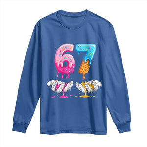 Funny 67 Six Seven Ice Cream Drip Long Sleeve Shirt Cool Meme 6 7 Funny Number Couple Matching Costume TS10 Royal Blue Print Your Wear