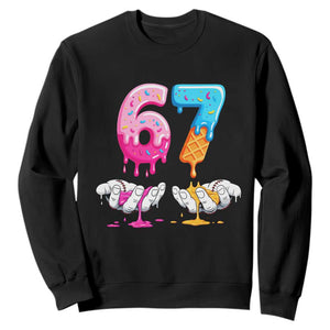 Funny 67 Six Seven Ice Cream Drip Sweatshirt Cool Meme 6 7 Funny Number Couple Matching Costume TS10 Black Print Your Wear