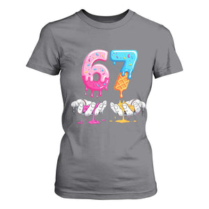 Funny 67 Six Seven Ice Cream Drip T Shirt For Women Cool Meme 6 7 Funny Number Couple Matching Costume TS10 Charcoal Print Your Wear