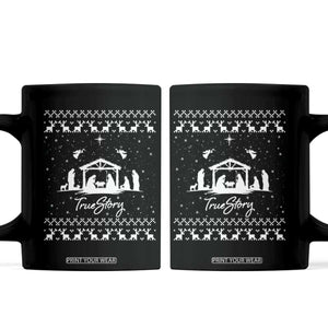Nativity Scene Christmas Coffee Mug Christian True Story Jesus Birth Ugly Xmas TS10 Black Print Your Wear