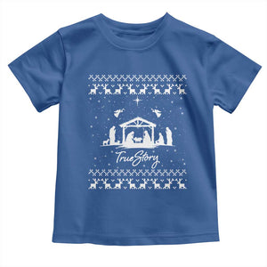 Nativity Scene Christmas Toddler T Shirt Christian True Story Jesus Birth Ugly Xmas TS10 Royal Blue Print Your Wear