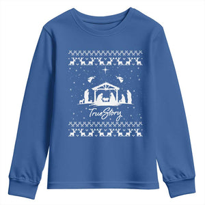 Nativity Scene Christmas Youth Sweatshirt Christian True Story Jesus Birth Ugly Xmas TS10 Royal Blue Print Your Wear