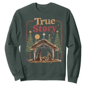 Vintage Nativity Scene Sweatshirt Christian Christmas True Story Jesus Birth TS10 Dark Forest Green Print Your Wear
