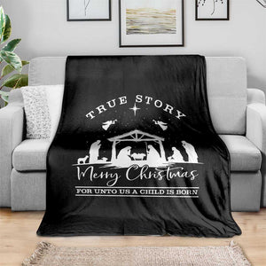 True Story Merry Christmas Throw Blanket Christian Xmas True Story Jesus Birth TS10 Print Your Wear