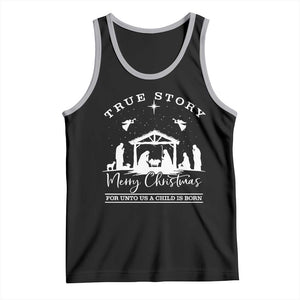 True Story Merry Christmas Tank Top Christian Xmas True Story Jesus Birth TS10 Black Athletic Heather Print Your Wear