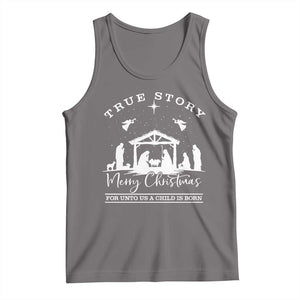 True Story Merry Christmas Tank Top Christian Xmas True Story Jesus Birth TS10 Deep Heather Print Your Wear