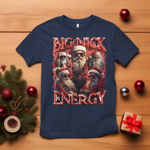 Christmas Santa T Shirt Big Nick Energy Bootleg Rap Tee TS10 Navy Print Your Wear