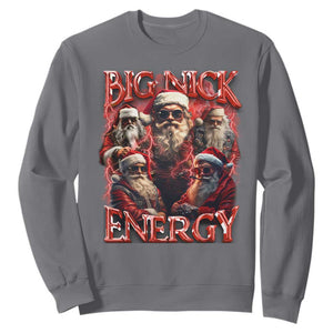 Christmas Santa Sweatshirt Big Nick Energy Bootleg Rap Tee TS10 Charcoal Print Your Wear