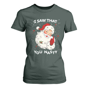 Christmas Santa T Shirt For Women Vintage I Saw That You Naughty TS10 Dark Forest Green Print Your Wear