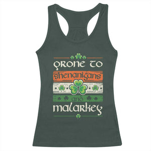 St. Patrick's Day Prone to Shenanigans and Malarkey Racerback Tank Top Funny St Patrick's Day Lucky Shamrock Irish TS10 Dark Forest Green Print Your Wear