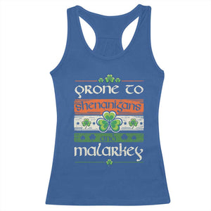 St. Patrick's Day Prone to Shenanigans and Malarkey Racerback Tank Top Funny St Patrick's Day Lucky Shamrock Irish TS10 Royal Blue Print Your Wear