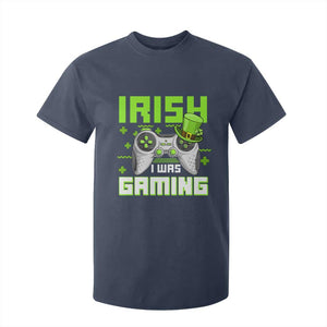 Funny Gamer St Patricks Day T Shirt For Kid Irish I Was Gaming Video Games Lovers TS10 Navy Print Your Wear