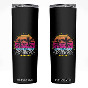 Welcome To America's Gulf Skinny Tumbler Est 2025 Retro Vintage Summer Vibes TS10 Black Print Your Wear
