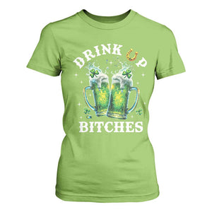 Drink Up Bitches Funny St Patricks Day T Shirt For Women Irish Beer Lovers TS10 Lime Print Your Wear