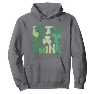 St. Patrick's Day Irish Pub Hoodie Let's Day Drink TS10 Charcoal Print Your Wear