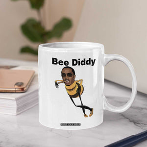 Bee Diddy Coffee Mug Dark Humor Internet Meme Brainrot Gen Z TS10 Print Your Wear
