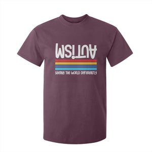 Autism Awareness T Shirt For Kid Seeing the World Differently ASD Month Support TS10 Maroon Print Your Wear