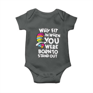 Autism Awareness Baby Onesie Why Fit In When You Were Born To Stand Out Autistic Pride TS10 Dark Heather Print Your Wear