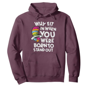 Autism Awareness Hoodie Why Fit In When You Were Born To Stand Out Autistic Pride TS10 Maroon Print Your Wear